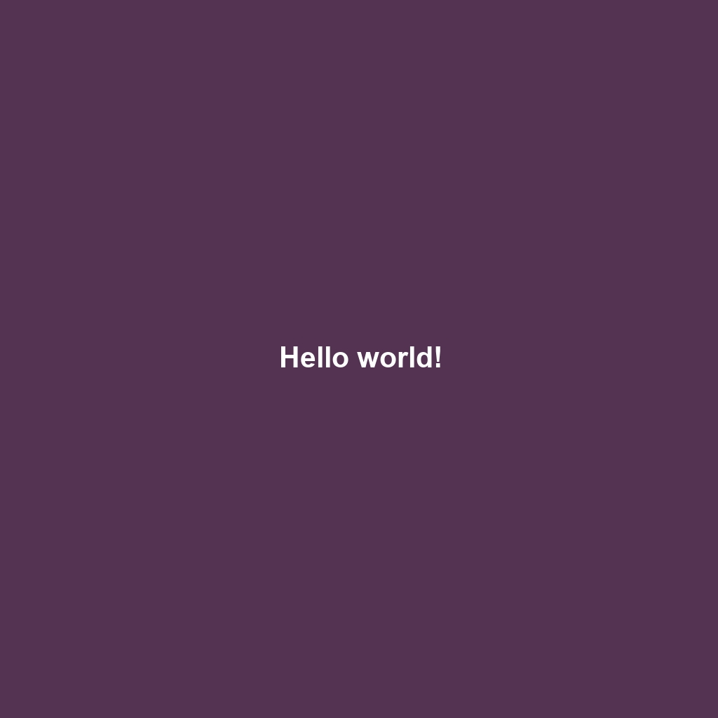 Hello world!